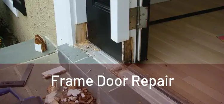  Frame Door Repair 