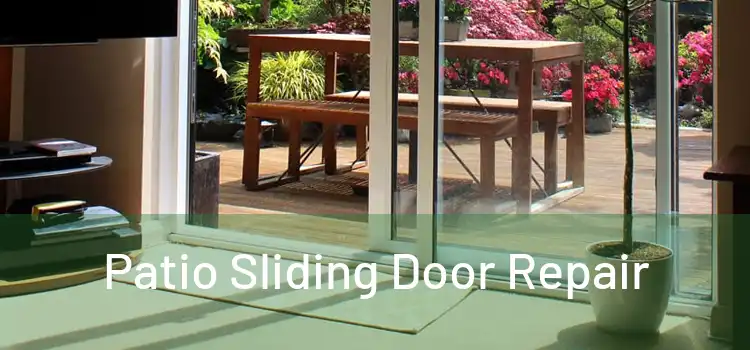  Patio Sliding Door Repair 